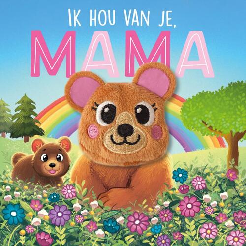 Ik Hou Van Je Mama Daisy Edwards Kartonboekje