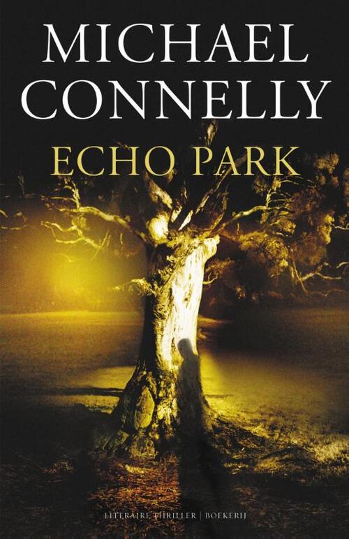 Harry Bosch 12 Echo Park Michael Connelly Boek