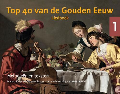 Top 40 Van De Gouden Eeuw Set Margot Kalse Olga Van Marion Boek 9789059973718 ReadShop